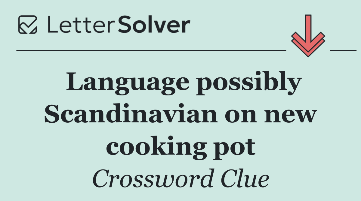 Language possibly Scandinavian on new cooking pot