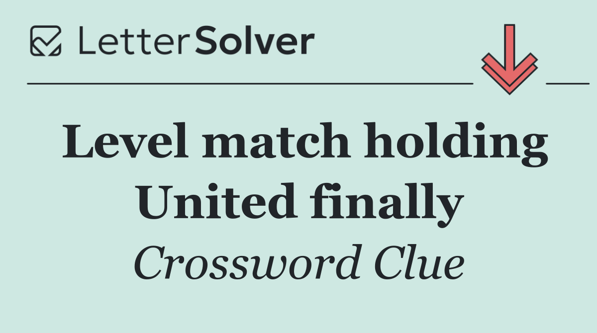 Level match holding United finally