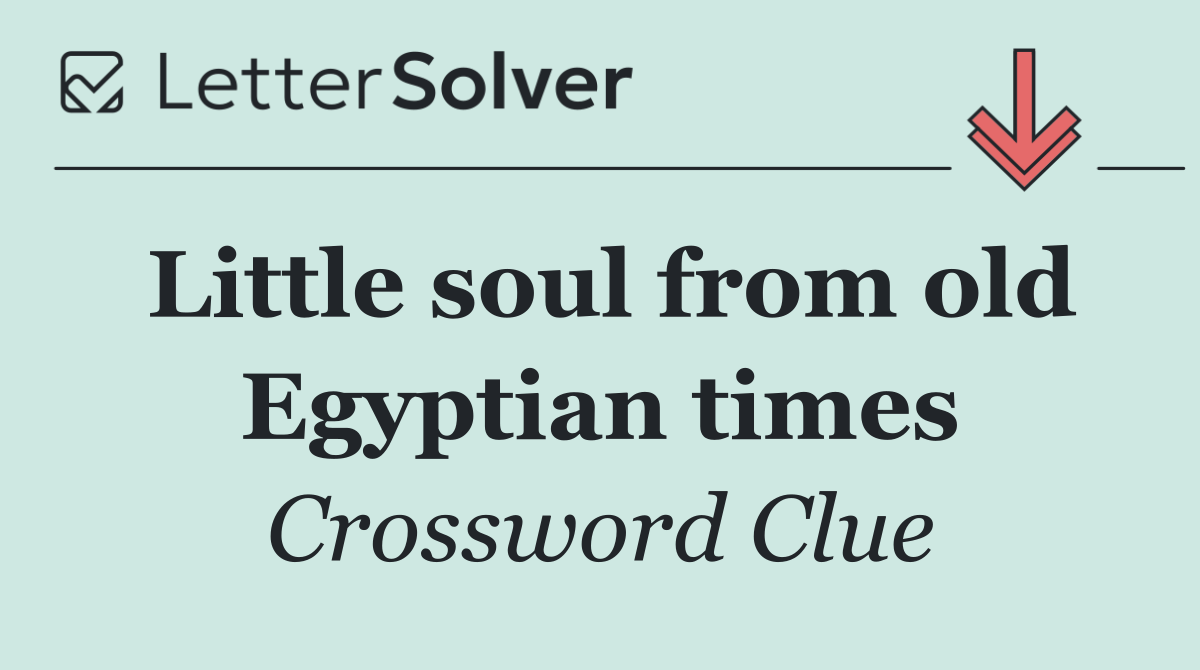 Little soul from old Egyptian times
