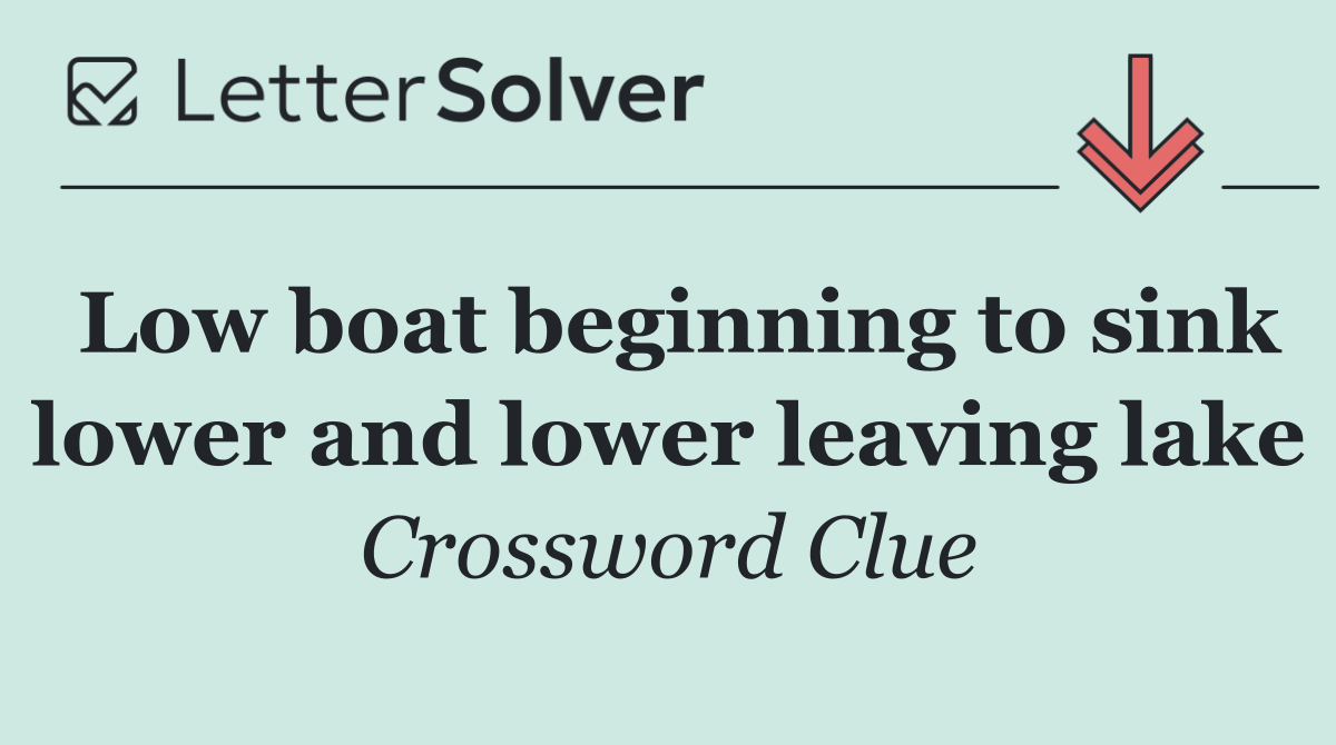 Low boat beginning to sink lower and lower leaving lake