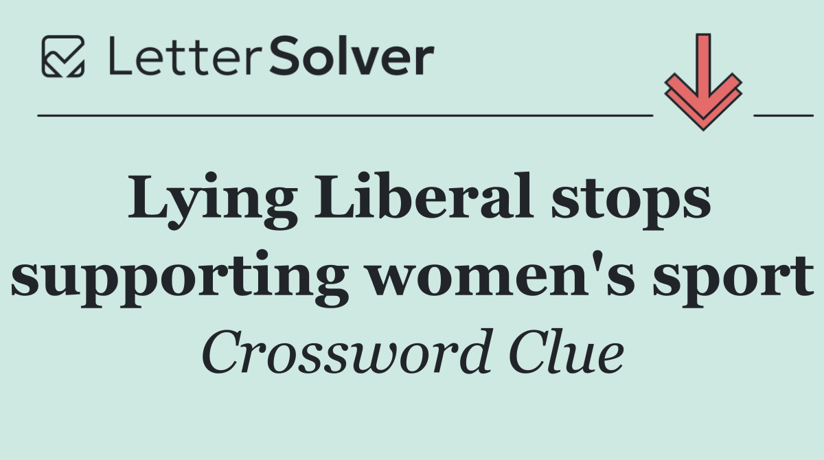 Lying Liberal stops supporting women's sport