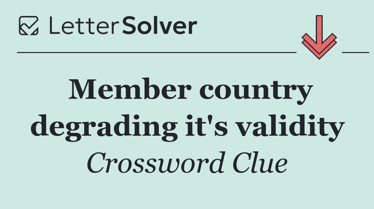 Member country degrading it's validity