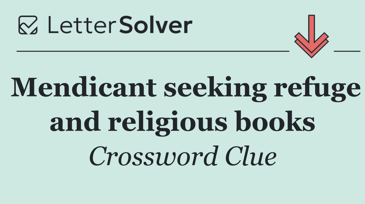 Mendicant seeking refuge and religious books