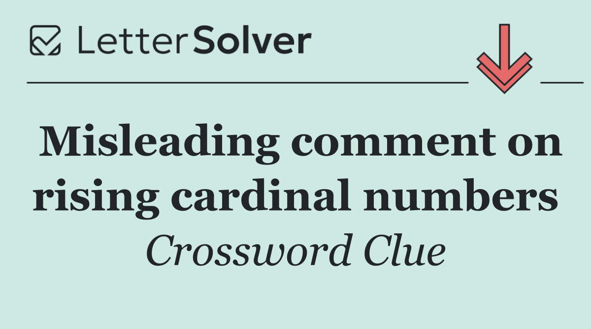 Misleading comment on rising cardinal numbers