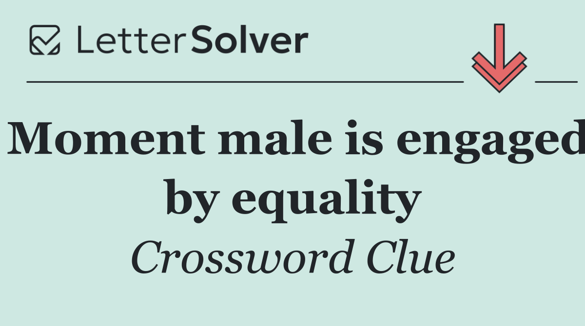 Moment male is engaged by equality