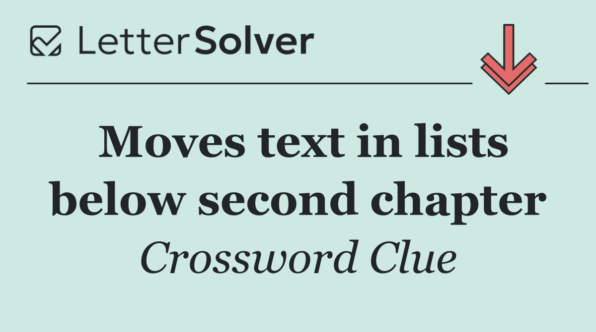 Moves text in lists below second chapter