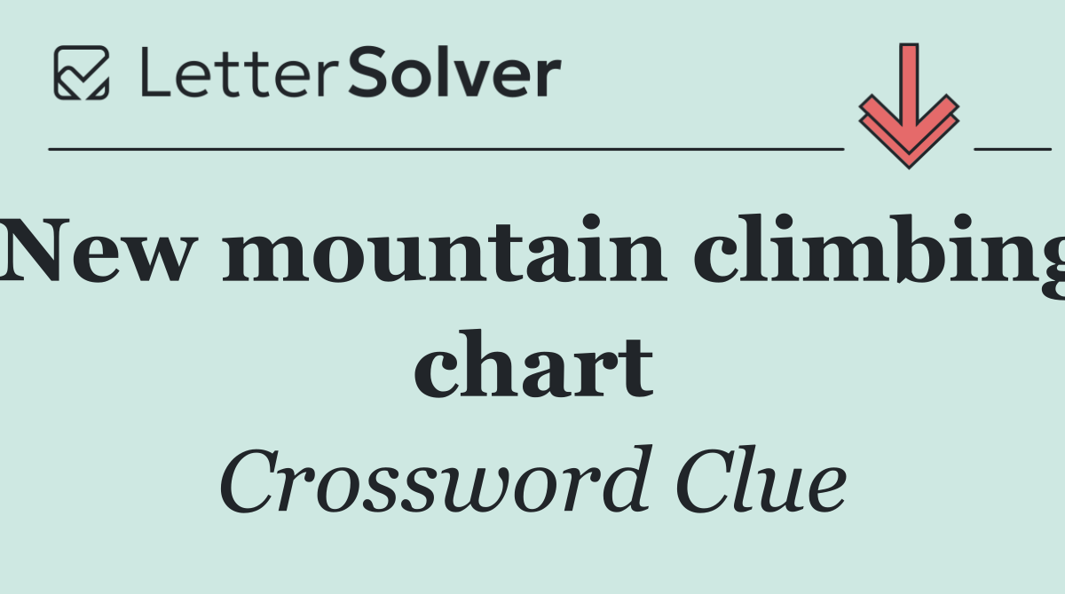 New mountain climbing chart