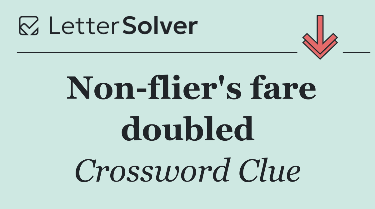 Non flier's fare doubled