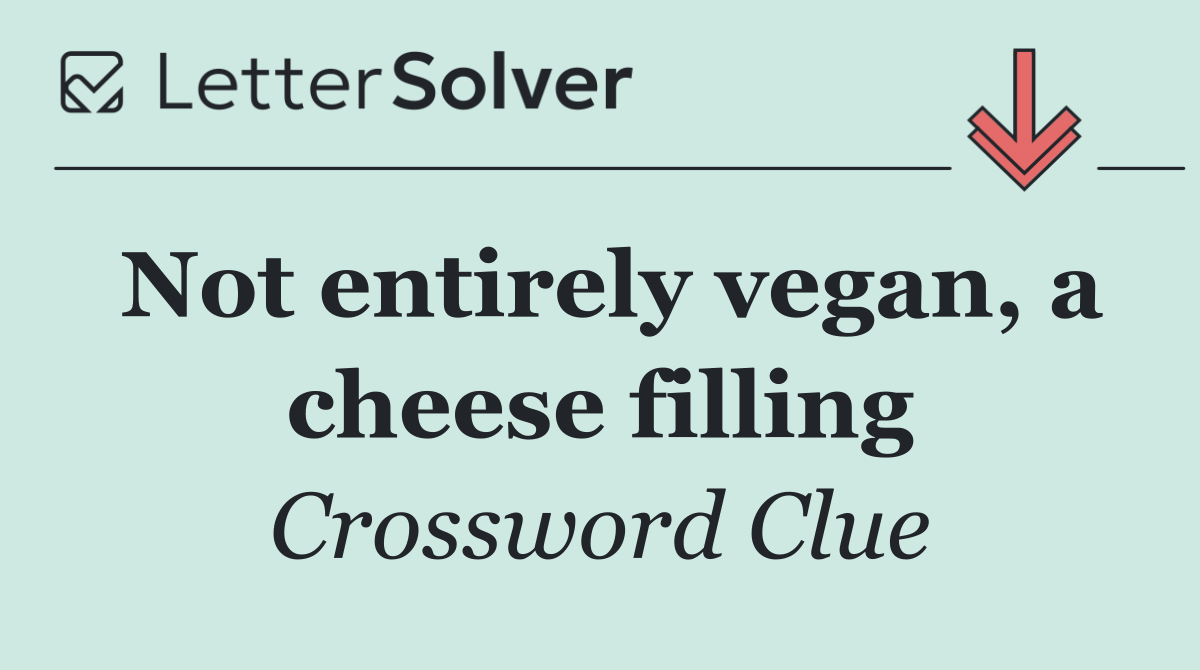 Not entirely vegan, a cheese filling