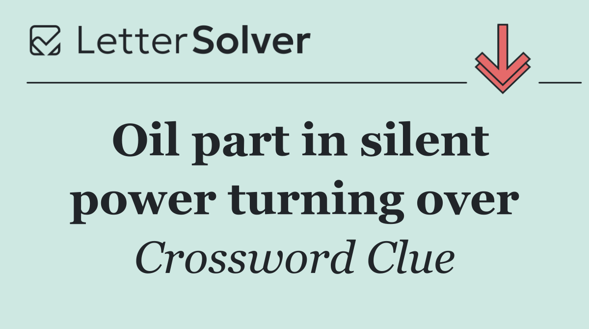 Oil part in silent power turning over