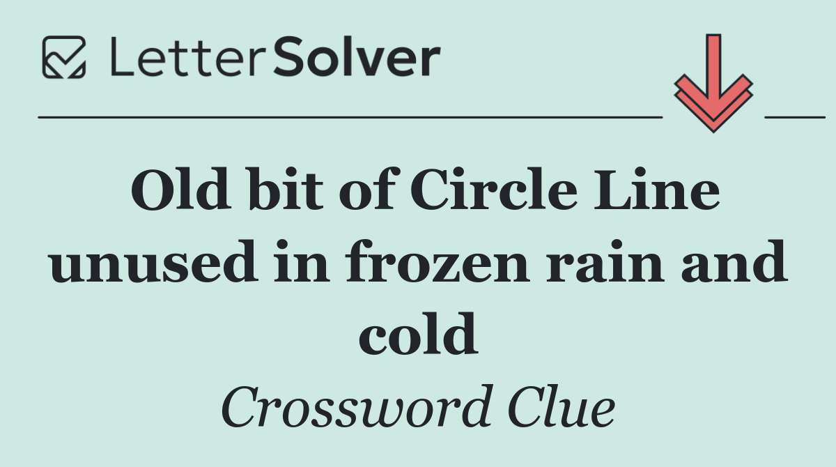 Old bit of Circle Line unused in frozen rain and cold