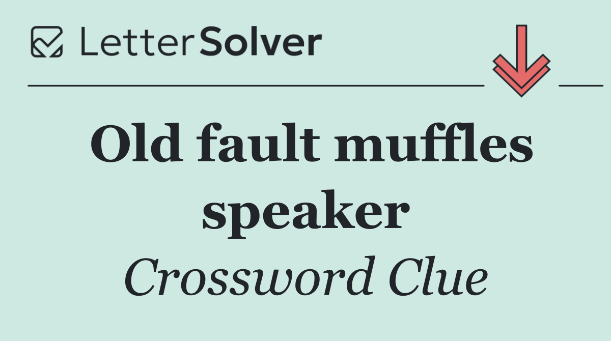 Old fault muffles speaker