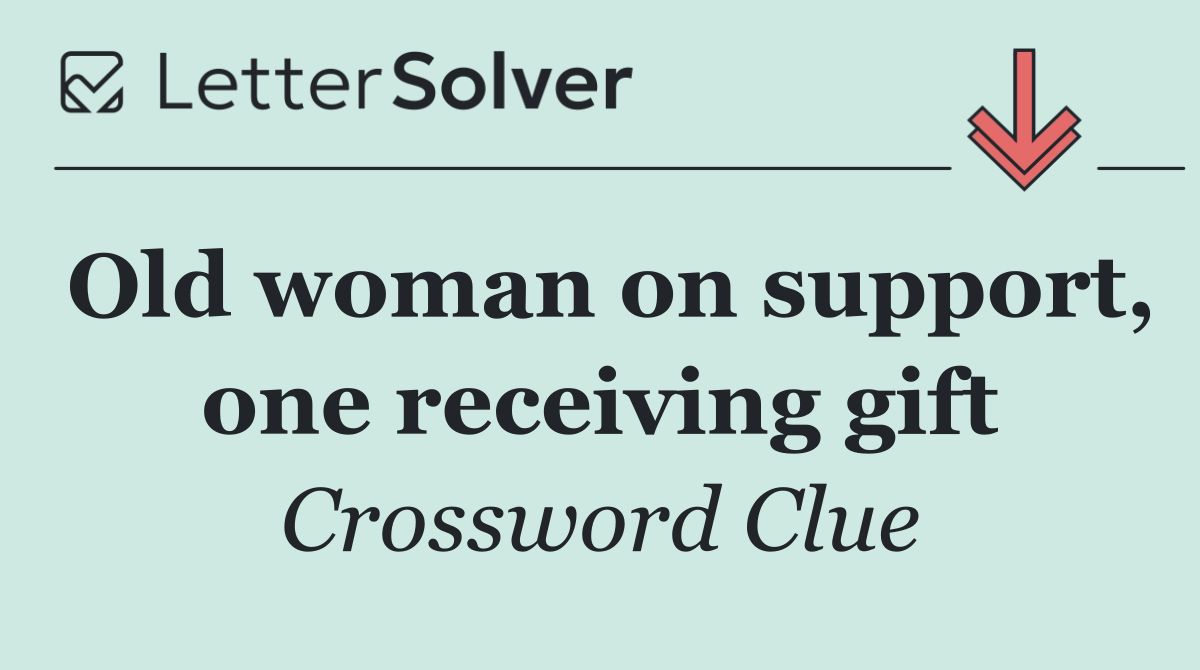 Old woman on support, one receiving gift