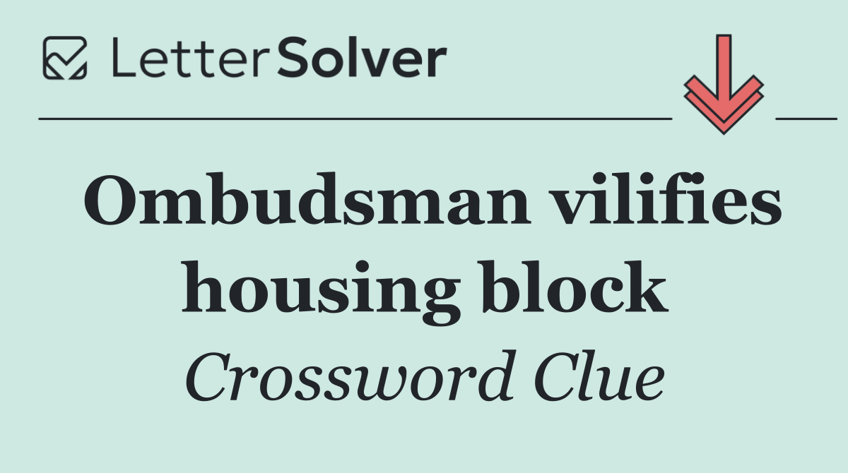 Ombudsman vilifies housing block