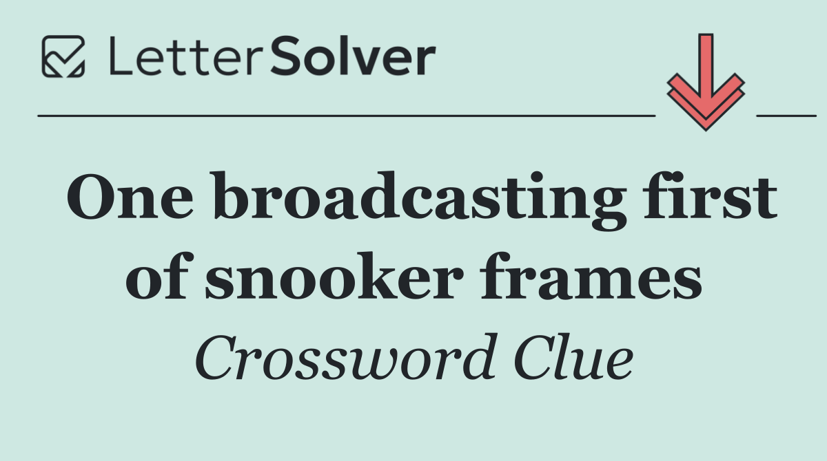 One broadcasting first of snooker frames