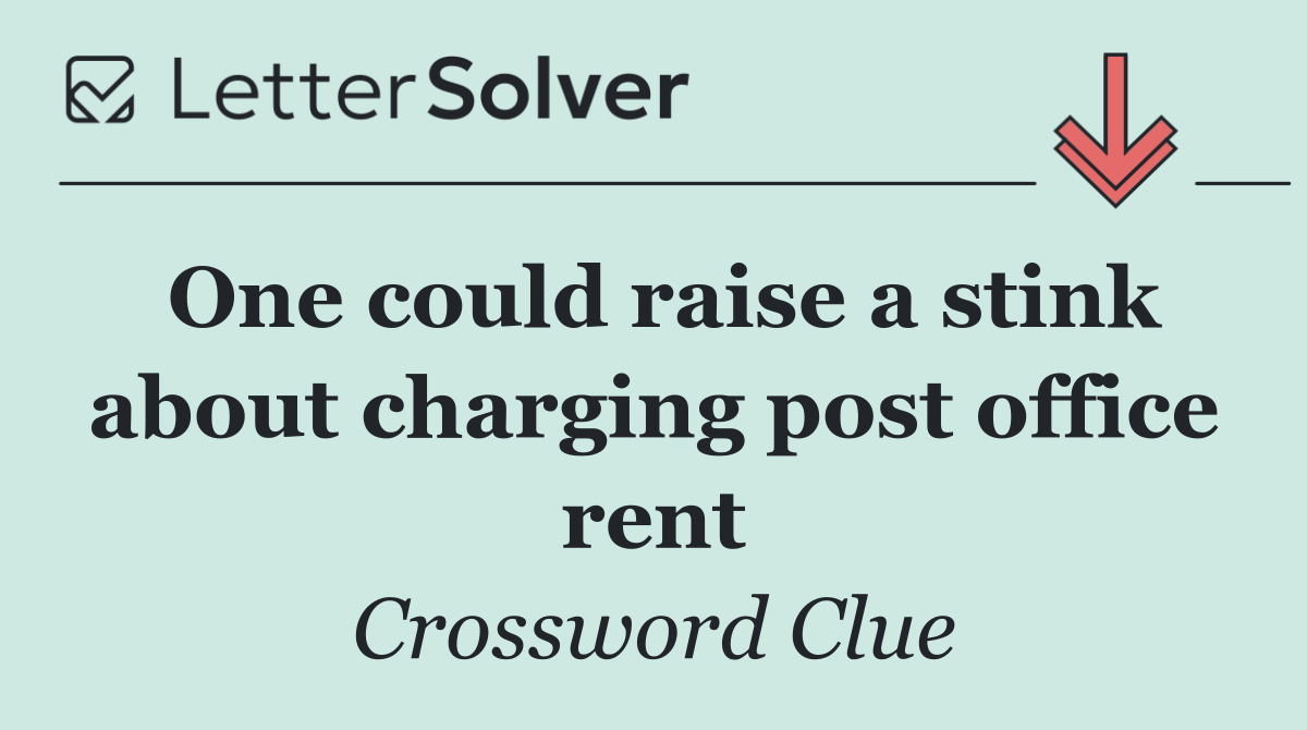One could raise a stink about charging post office rent