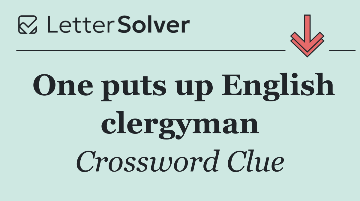 One puts up English clergyman