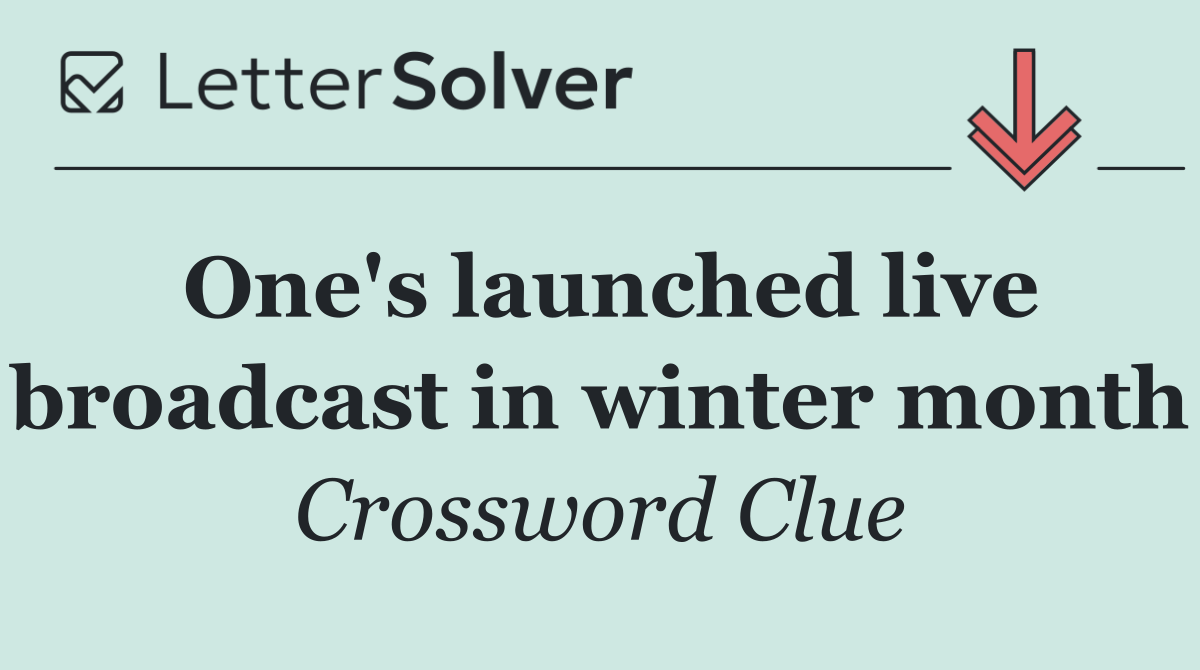One's launched live broadcast in winter month