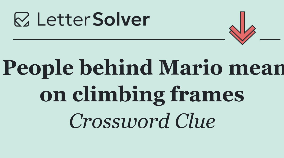 People behind Mario mean on climbing frames