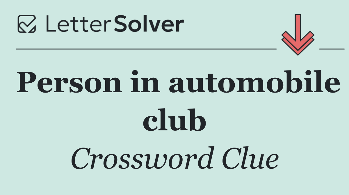 Person in automobile club