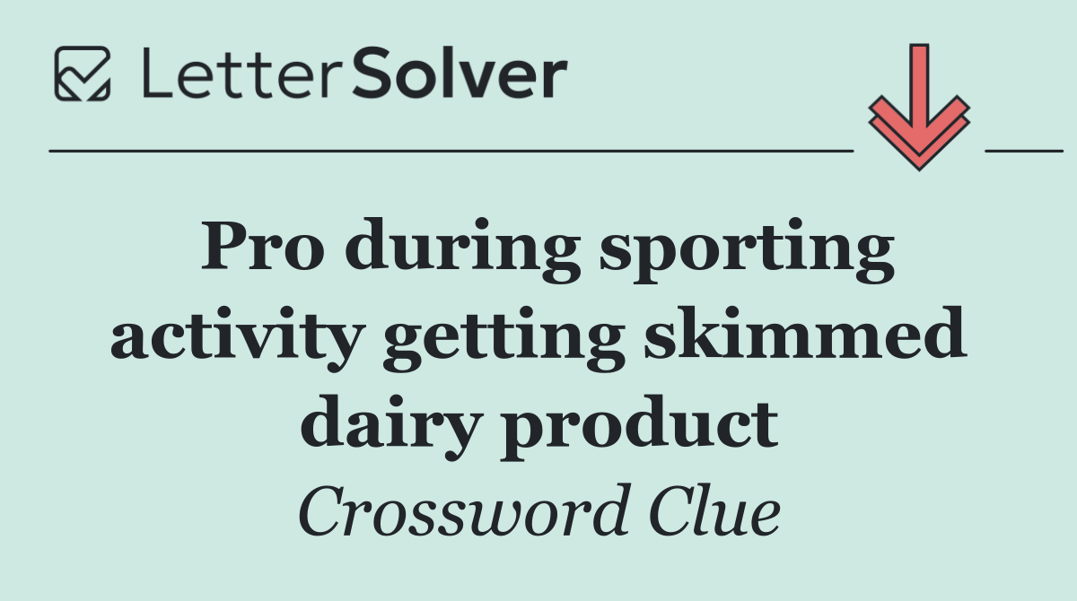 Pro during sporting activity getting skimmed dairy product