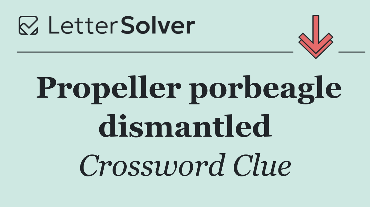 Propeller porbeagle dismantled