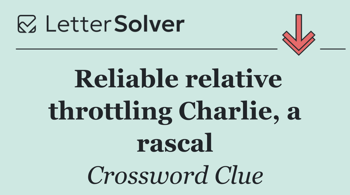 Reliable relative throttling Charlie, a rascal