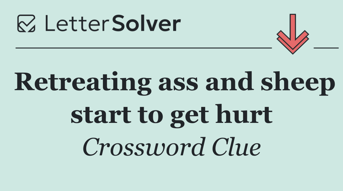 Retreating ass and sheep start to get hurt