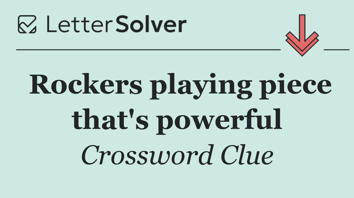 Rockers playing piece that's powerful