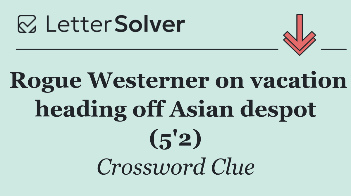 Rogue Westerner on vacation heading off Asian despot (5'2)