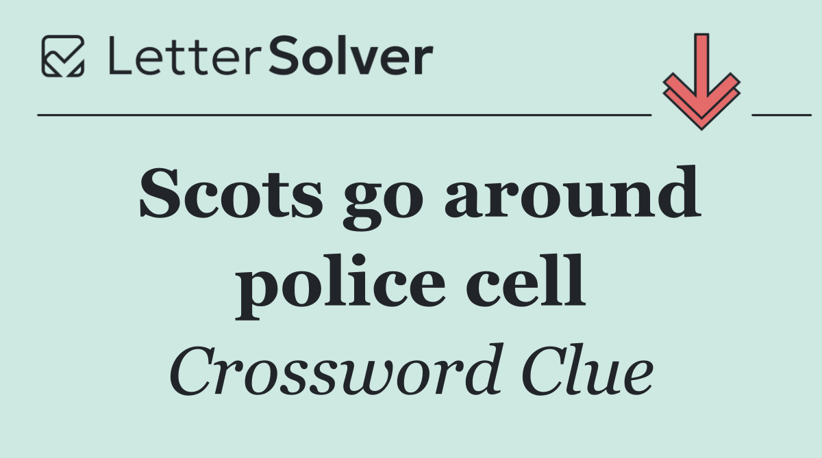 Scots go around police cell