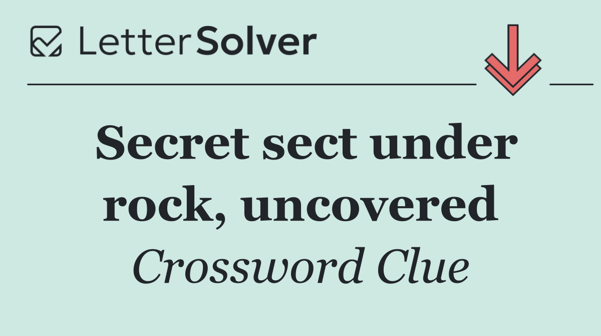 Secret sect under rock, uncovered