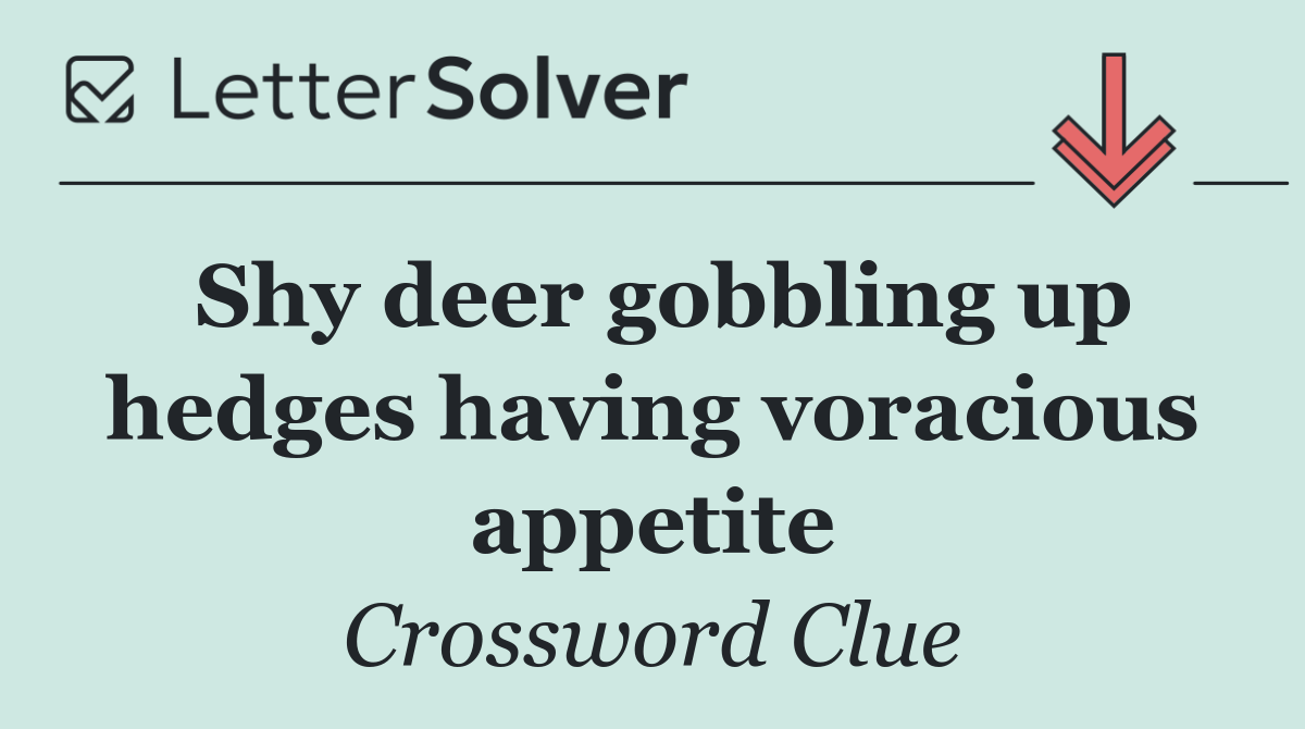 Shy deer gobbling up hedges having voracious appetite