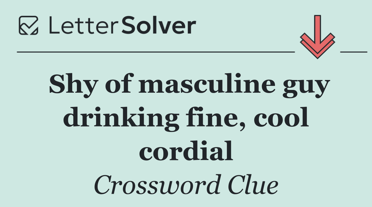 Shy of masculine guy drinking fine, cool cordial