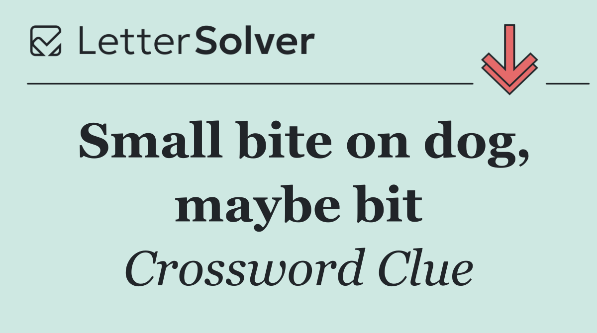 Small bite on dog, maybe bit