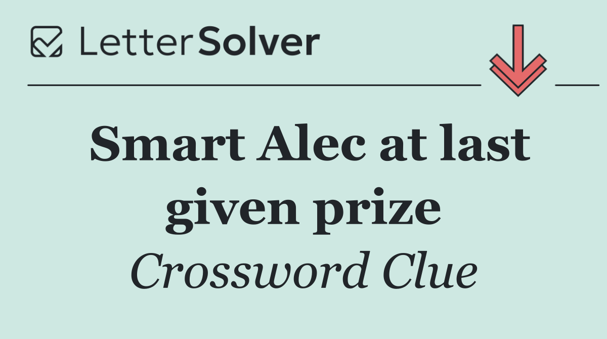 Smart Alec at last given prize