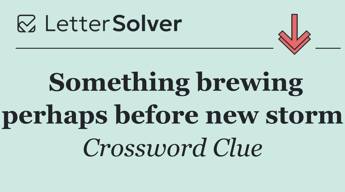 Something brewing perhaps before new storm