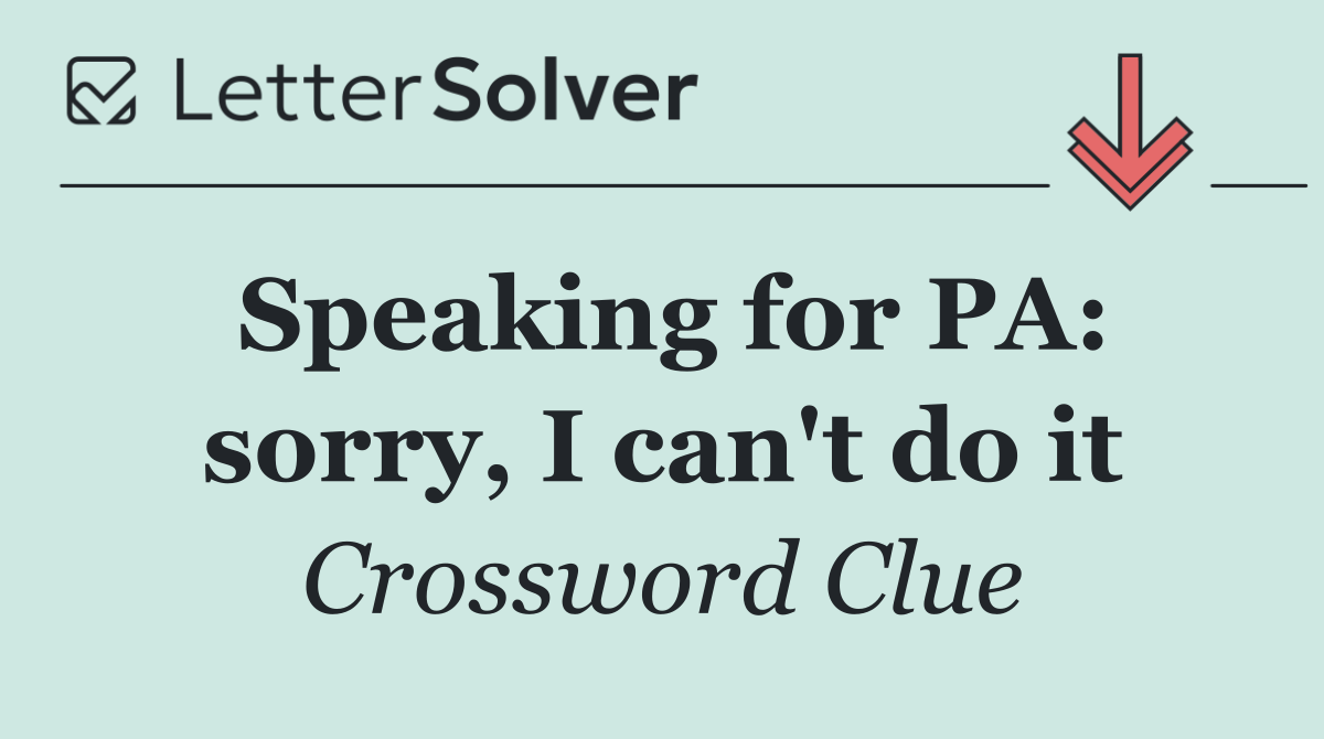 Speaking for PA: sorry, I can't do it