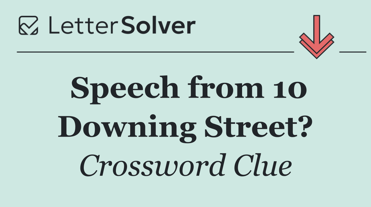 Speech from 10 Downing Street?