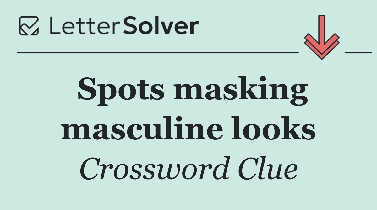 Spots masking masculine looks