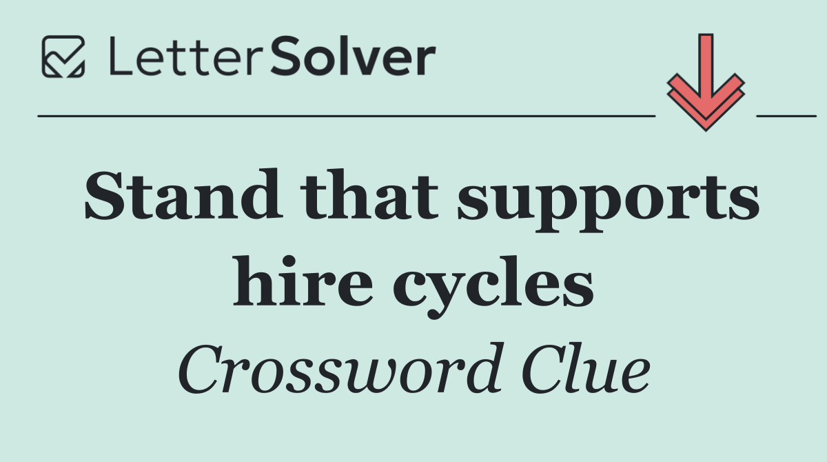 Stand that supports hire cycles
