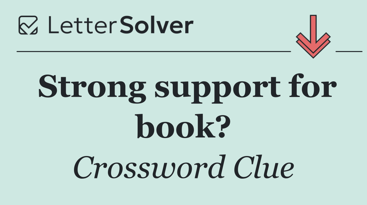 Strong support for book?