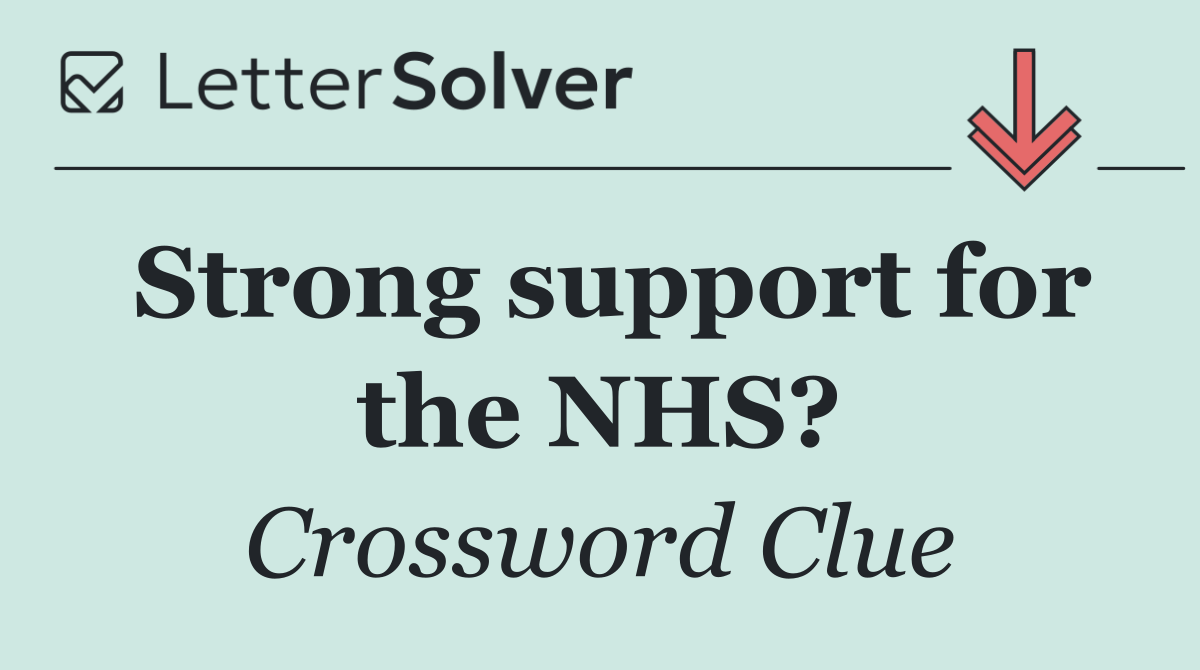 Strong support for the NHS?