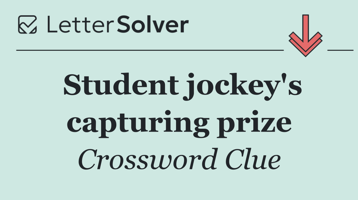 Student jockey's capturing prize