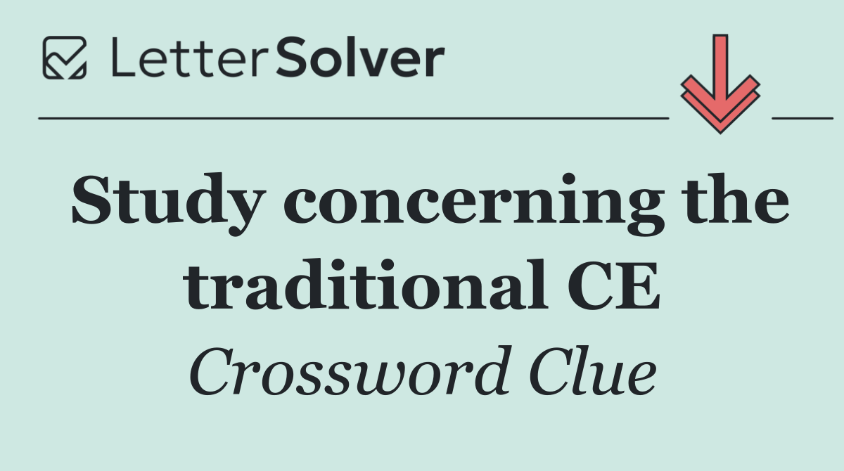 Study concerning the traditional CE