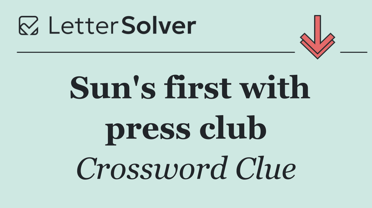Sun's first with press club