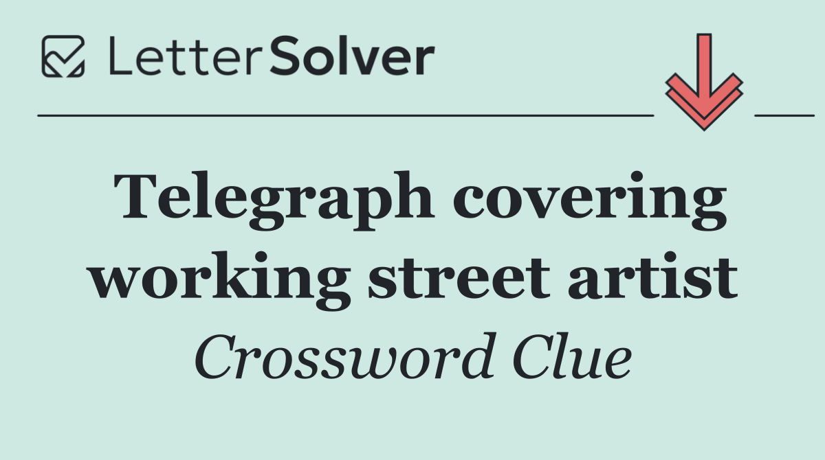 Telegraph covering working street artist