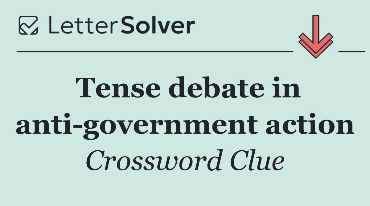 Tense debate in anti government action