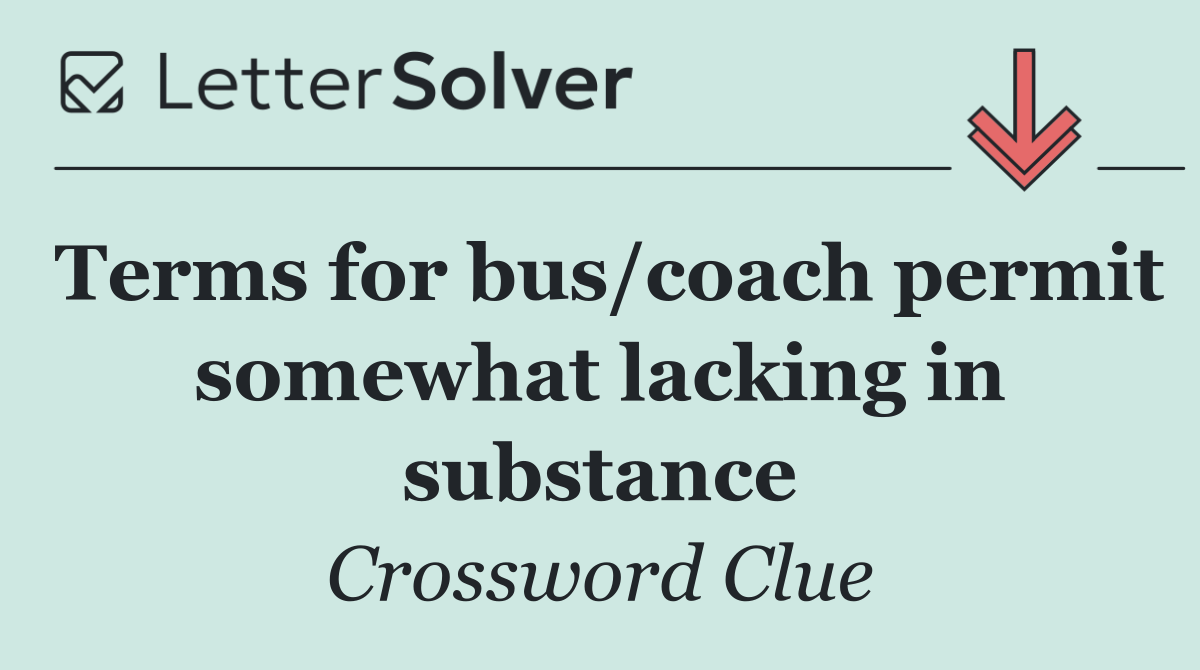 Terms for bus/coach permit somewhat lacking in substance