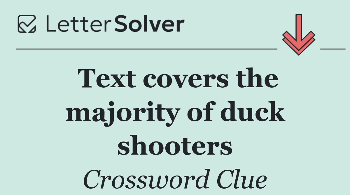 Text covers the majority of duck shooters